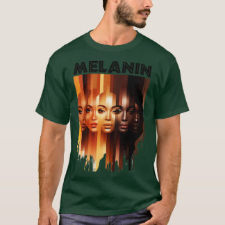 Melanin Shades Beauty For Women T-Shirt