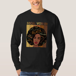 Melanin Social Worker Afro Hair Black History Mont T-Shirt