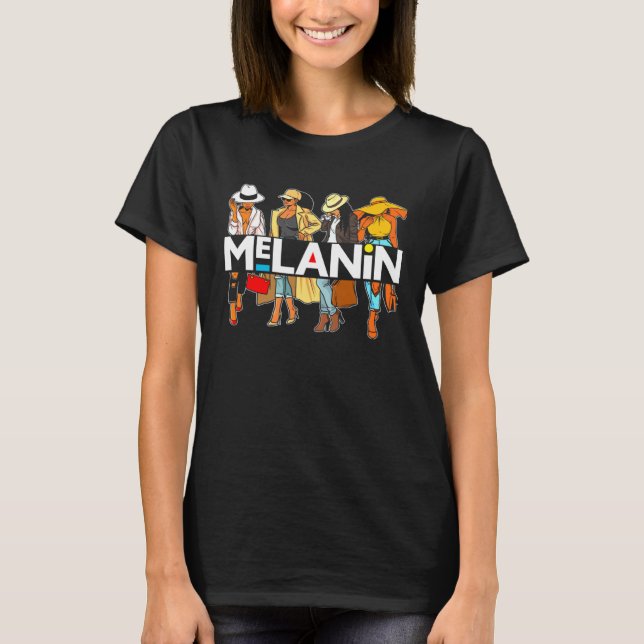 Melanin Squad Sis Black Girl Magic Melanin Women S T-Shirt (Front)