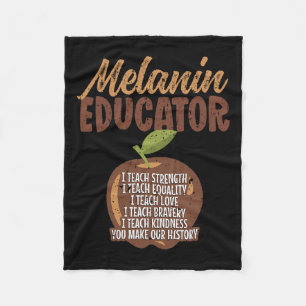 Melanin Teacher Black Teachers Quote - Melanin Edu Fleece Blanket