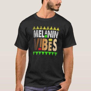 Melanin Vibes Black History Month Cool BLM African T-Shirt