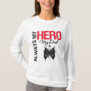 Melanoma Always My Hero My Dad T-Shirt