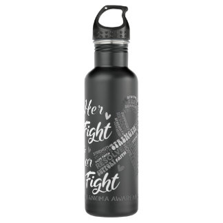 Melanoma Awareness Her Fight Is Our Fight 710 Ml Water Bottle