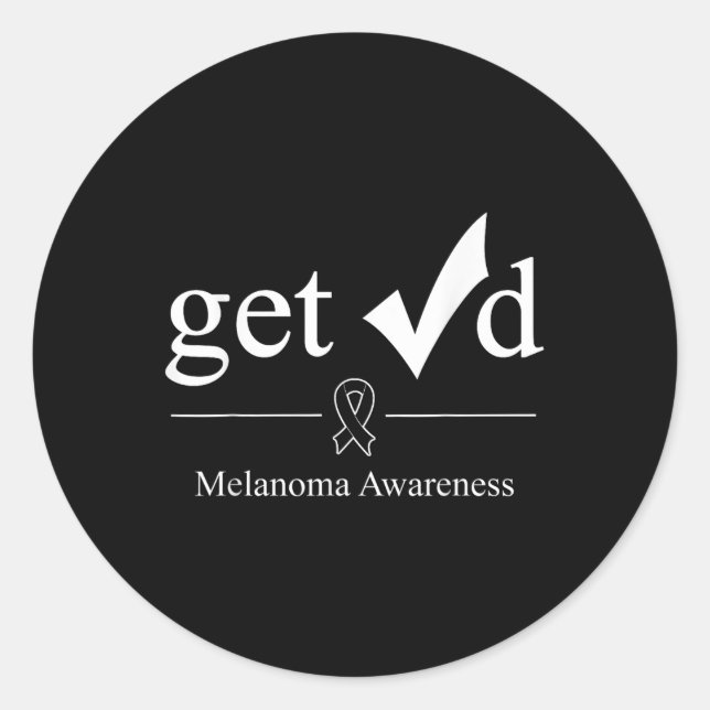 Melanoma Black Awareness Ribbon Tee Get Checked  Classic Round Sticker (Front)