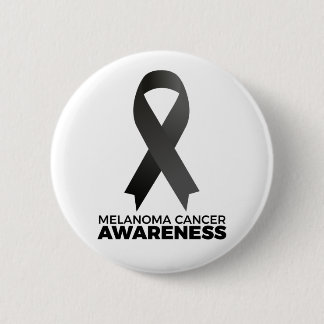 Melanoma Cancer Awareness 6 Cm Round Badge
