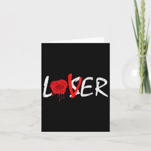 Melding Rose A Lover Not A Loser  Card