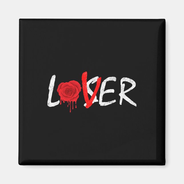 Melding Rose A Lover Not A Loser  Magnet (Front)