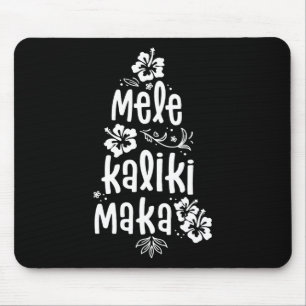 Mele Kalikimaka Christmas Hawaiian Xmas Vacation  Mouse Pad