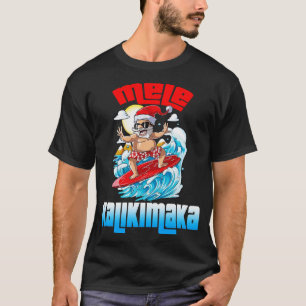 Mele Kalikimaka Christmas Santa Shaka Hawaii Surfi T-Shirt