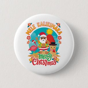 Mele Kalikimaka for a Bright Hawaiian Christmas 6 Cm Round Badge