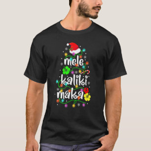 Mele Kalikimaka  For Women Hawaiian Hawaii Christm T-Shirt