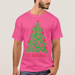 Mele Kalikimaka  For Women Hawaiian Hawaii Christm T-Shirt