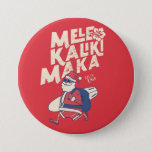 Mele Kalikimaka - Funny Santa Hawaiian Christmas  7.5 Cm Round Badge<br><div class="desc">Are you planning a trip to travel to Hawaii this Christmas? Don't forget to wish the natives a merry Christmas in style with this funny & unique tropical tee for the Christmas season. Featuring the phrase Mele Kalikimaka, which means Merry Christmas. The perfect gift for anyone who is vacationing in...</div>