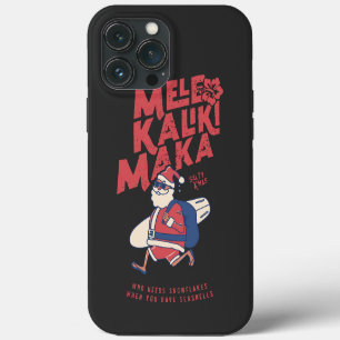 Mele Kalikimaka - Funny Santa Hawaiian Christmas iPhone 13 Pro Max Case