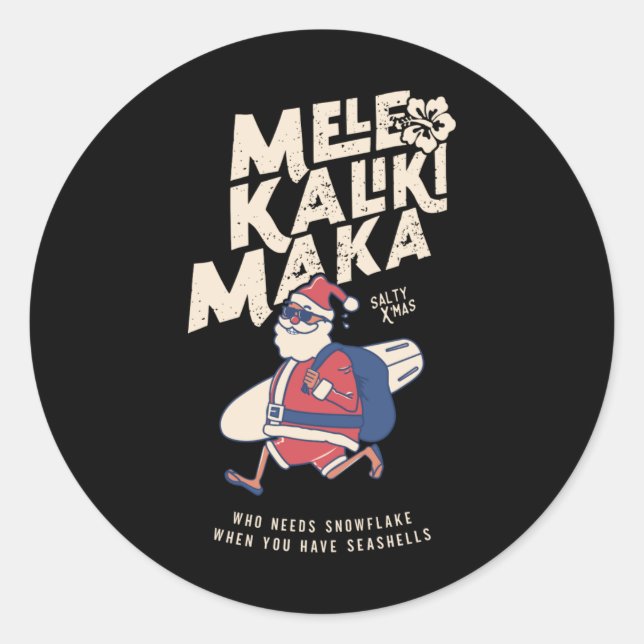 Mele Kalikimaka Funny Santa Hawaiian Christmas T S Classic Round Sticker (Front)