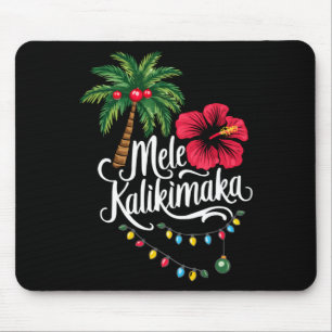 Mele Kalikimaka Hawaii Santa Hawaiian Merry Christ Mouse Pad