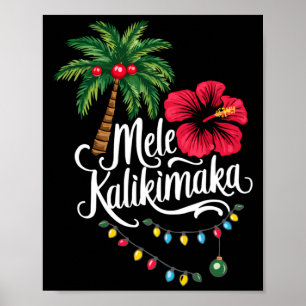 Mele Kalikimaka Hawaii Santa Hawaiian Merry Christ Poster