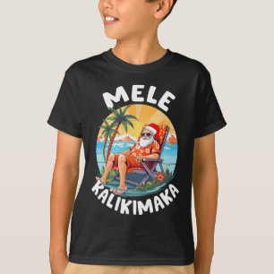 Mele Kalikimaka Hawaiian Christmas In Hawaii Sunba T-Shirt