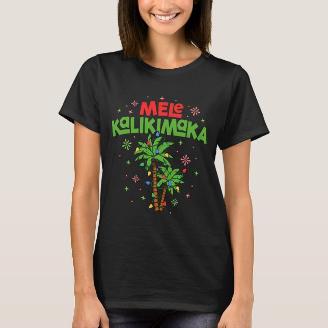 Mele Kalikimaka Hawaiian Christmas Palm Tree Light T-Shirt (Front)