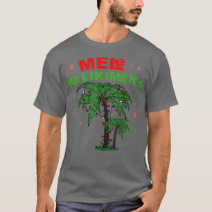 Mele Kalikimaka Hawaiian Christmas Palm Tree Light T-Shirt