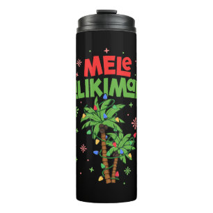 Mele Kalikimaka Hawaiian Christmas Palm Tree Light Thermal Tumbler