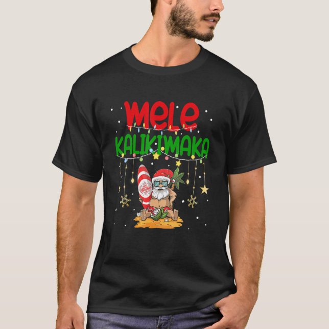 Mele Kalikimaka Hawaiian Christmas Santa Surfing C T-Shirt (Front)