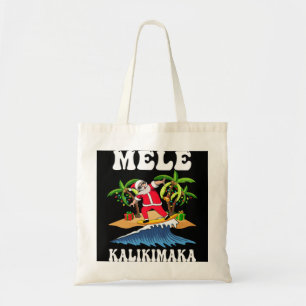 Mele Kalikimaka Hawaiian Hawaii Christmas Santa Su Tote Bag