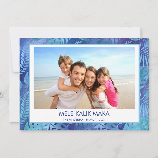 MELE KALIKIMAKA HAWAIIAN TROPICAL BLUE PHOTO HOLIDAY CARD (Front)