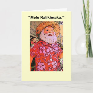 “Mele Kalikimaka.” Holiday Card