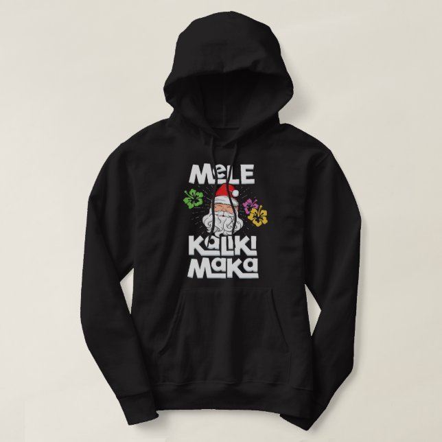 Mele Kalikimaka Merry Christmas  Hawaii Hawaiian   Hoodie (Design Front)