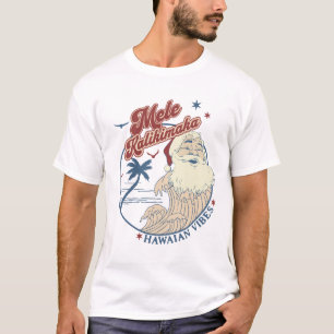 Mele Kalikimaka Merry Christmas Hawaii Style T-Shirt