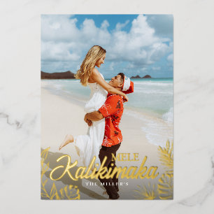 Mele Kalikimaka Photo Tropical Foil Holiday Card