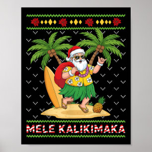 Mele Kalikimaka Retro Santa Shaka Hawaii Ugly Chri Poster