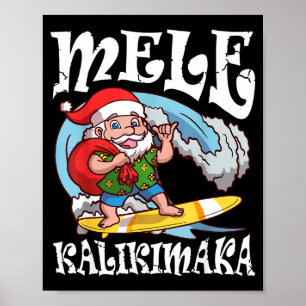 Mele Kalikimaka Santa Surfing Hawaii Christmas  Poster