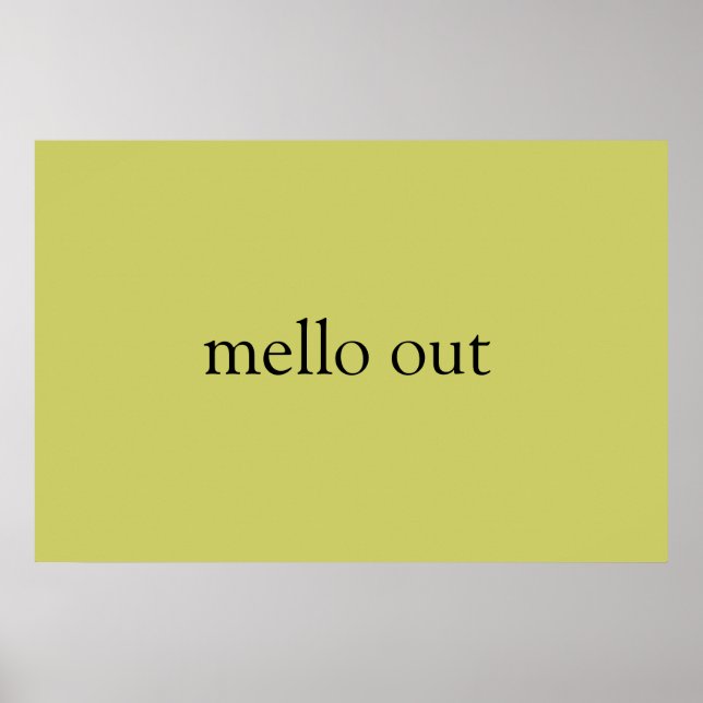 Mello out poster (Front)