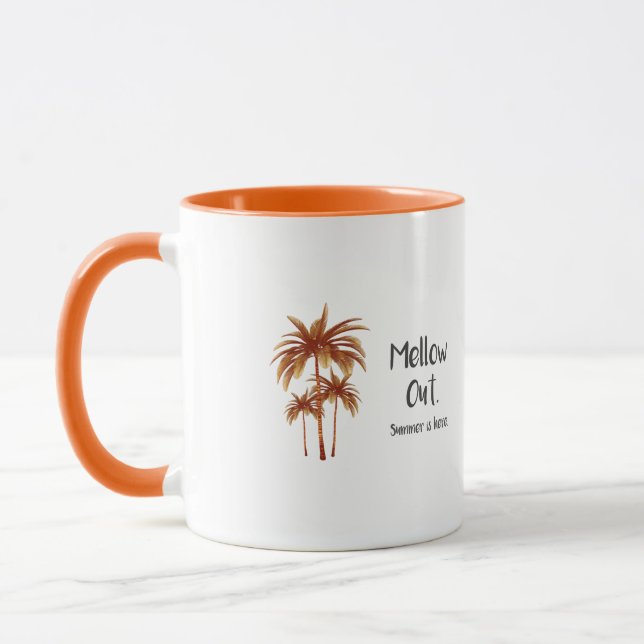Mellow Out - Summer is Here Mug (Left)