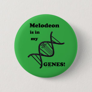Melodeon Is In My Genes 6 Cm Round Badge