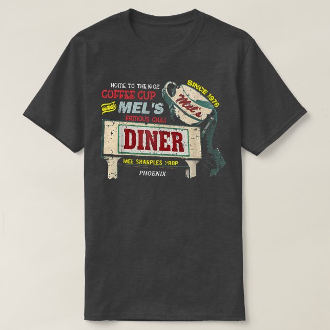 Mel's Diner from Alice distressed  T-Shirt (Design Front)