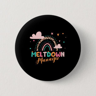 Meltdown Manager After School Daycare Provider Chi 6 Cm Round Badge