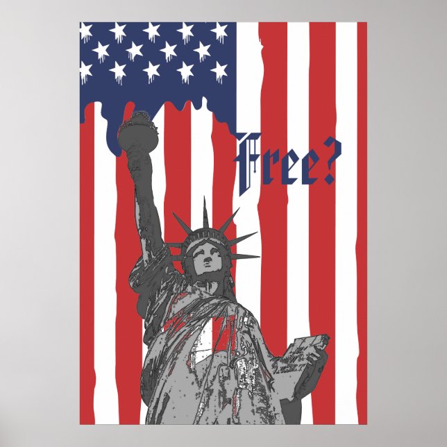 Melting American Flag Statue of Liberty Freedom Poster (Front)