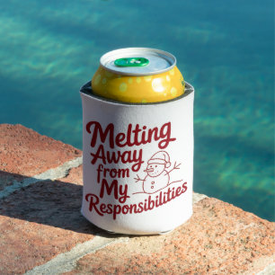 Melting Away From My Responsibilities Snarky Xmas Can Cooler