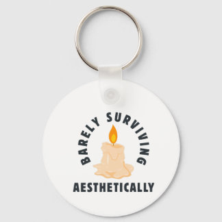 Melting Candle "Barely Surviving Aesthetically" Key Ring