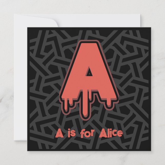 Melting Letter A – Custom Name Birthday Gift  Invitation (Front)