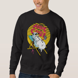 Melting Snowman So hot to be cool Sweatshirt