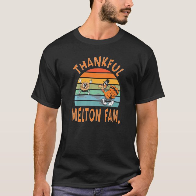 Melton Family  Thanksgiving Reunion Party T-Shirt (Front)