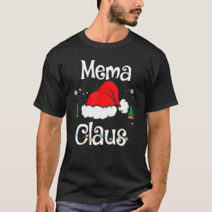 Mema Claus Santa Christmas Pajama Matching Family T-Shirt