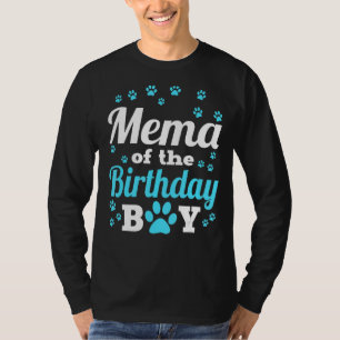 Mema Of The Birthday Boy Dog Paw Bday Party Celebr T-Shirt