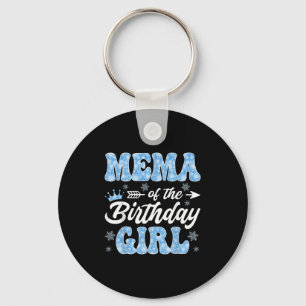 Mema Of The Birthday Girl Snowflakes Winter Christ Key Ring
