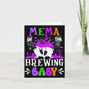 Mema Of The Brewing Baby Grandma To Be Halloween  Card