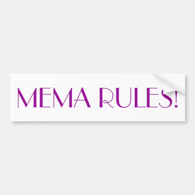 "MEMA RULES!" Bumper Sticker (Front)